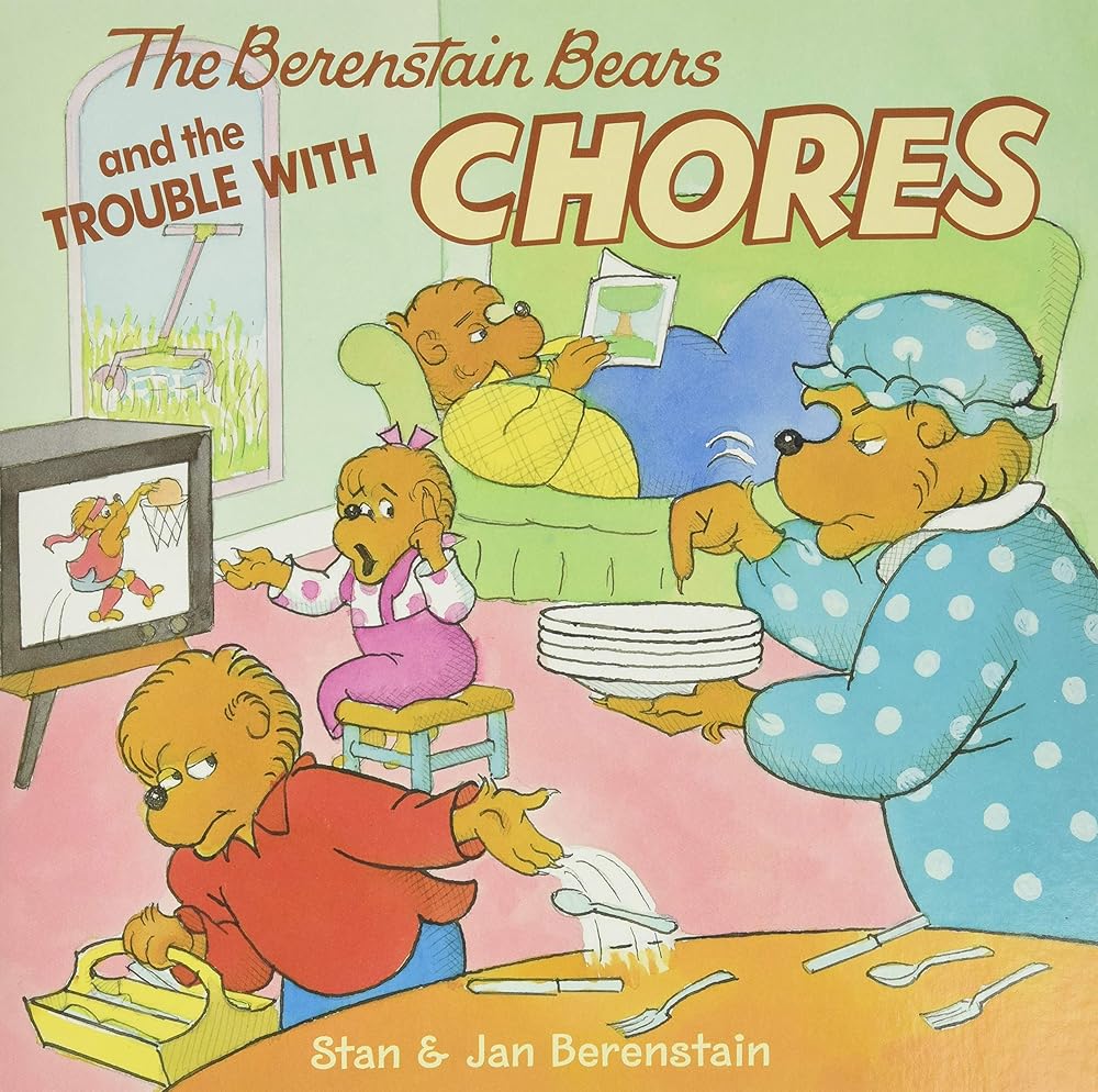 The Berenstain Bears and the Trouble with Chores cover image
