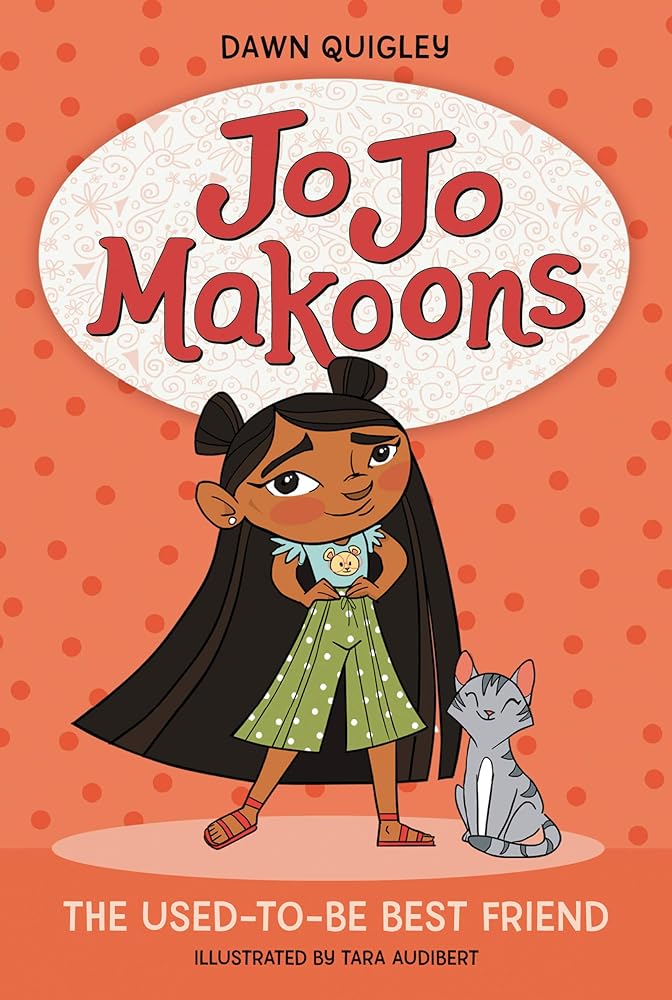 Jo Jo Makoons: The Used-to-Be Best Friend (Jo Jo, 1) cover image