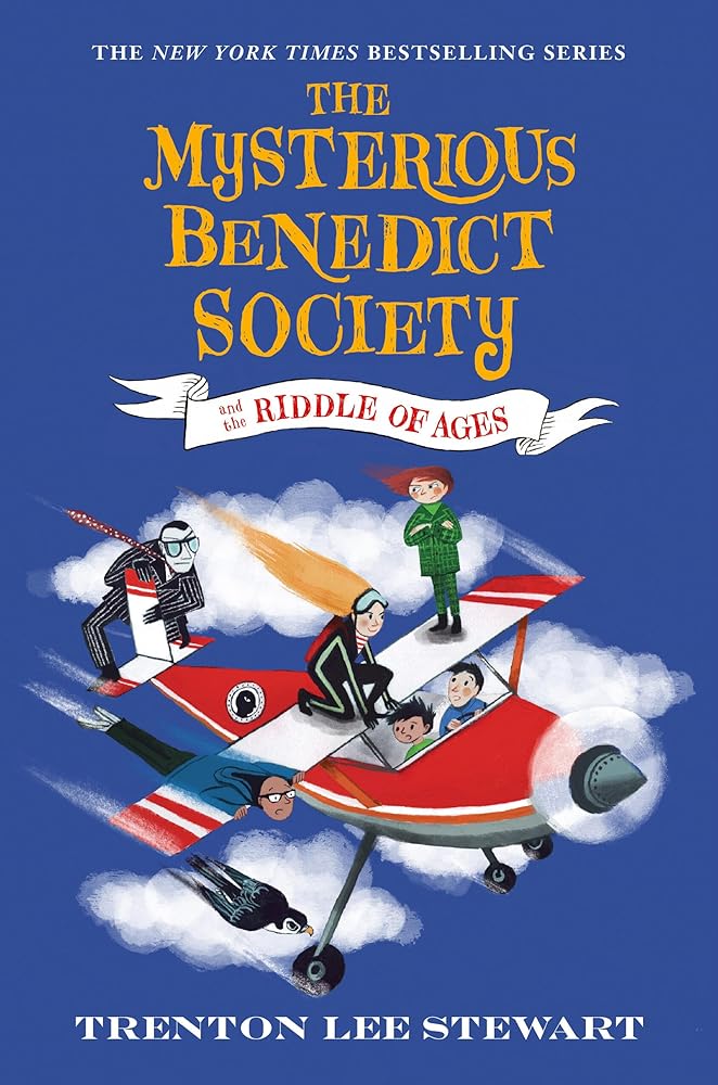 The Mysterious Benedict Society and the Riddle of Ages (The Mysterious Benedict Society, 4) cover image