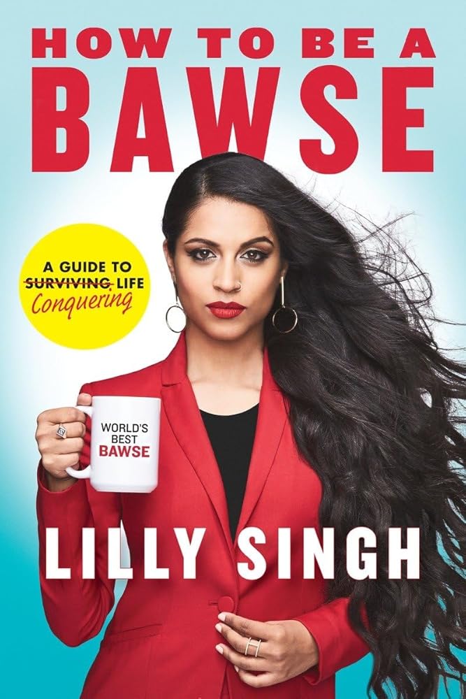 How to Be a Bawse: A Guide to Conquering Life cover image