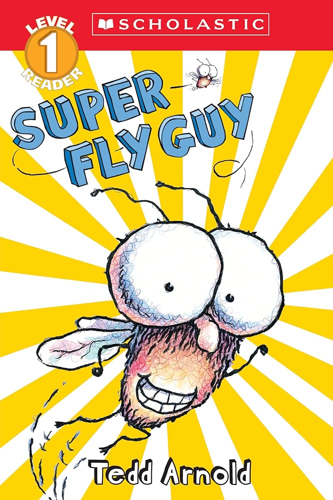 Super Fly Guy (Scholastic Reader, Level 1) cover image