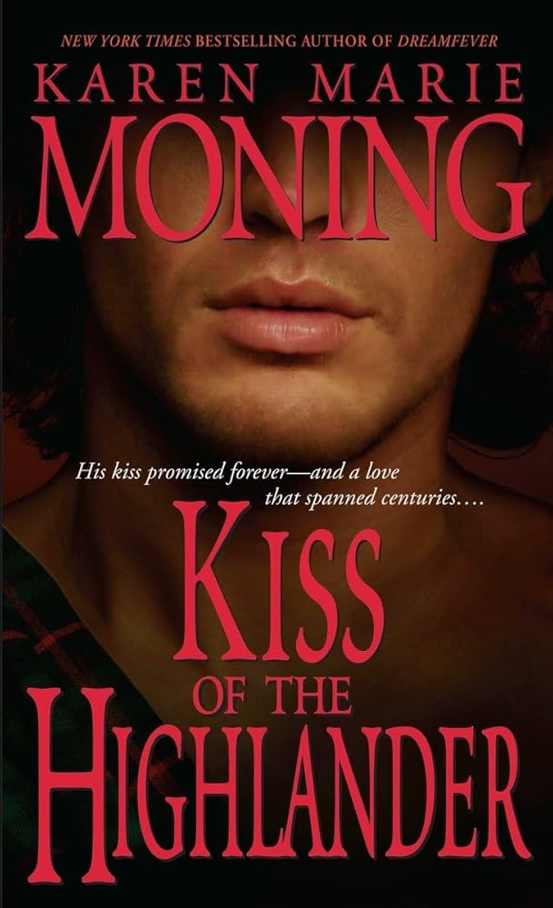 Kiss of the Highlander (The Highlander Series, Book 4) cover image