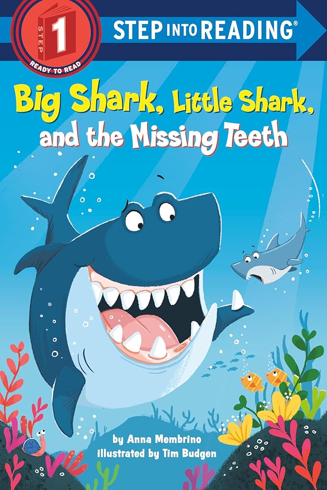Big Shark, Little Shark, and the Missing Teeth (Step into Reading) cover image