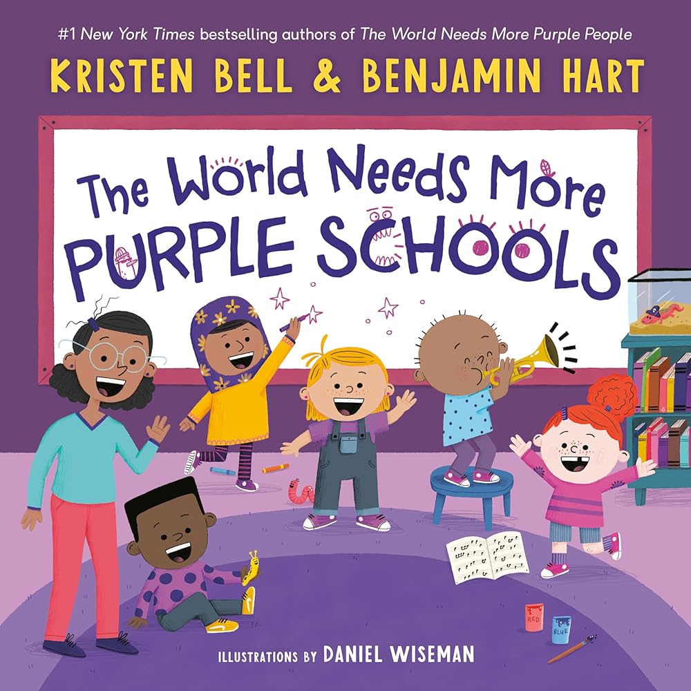 The World Needs More Purple Schools (My Purple World) cover image