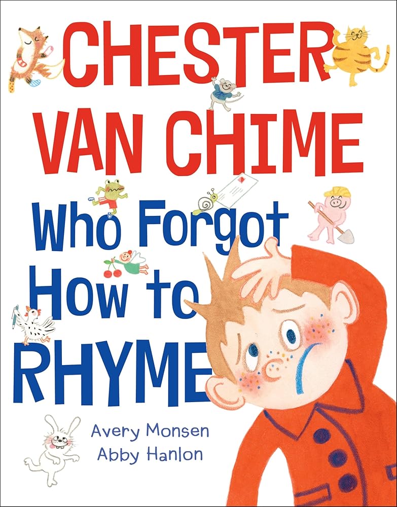 Chester van Chime Who Forgot How to Rhyme cover image