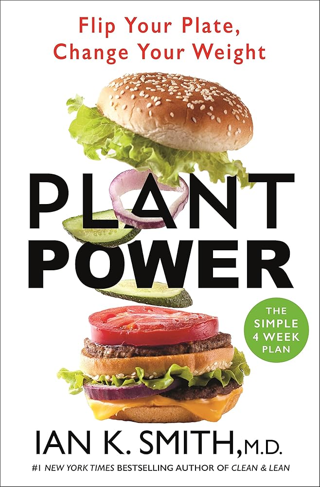 Plant Power: Flip Your Plate, Change Your Weight cover image