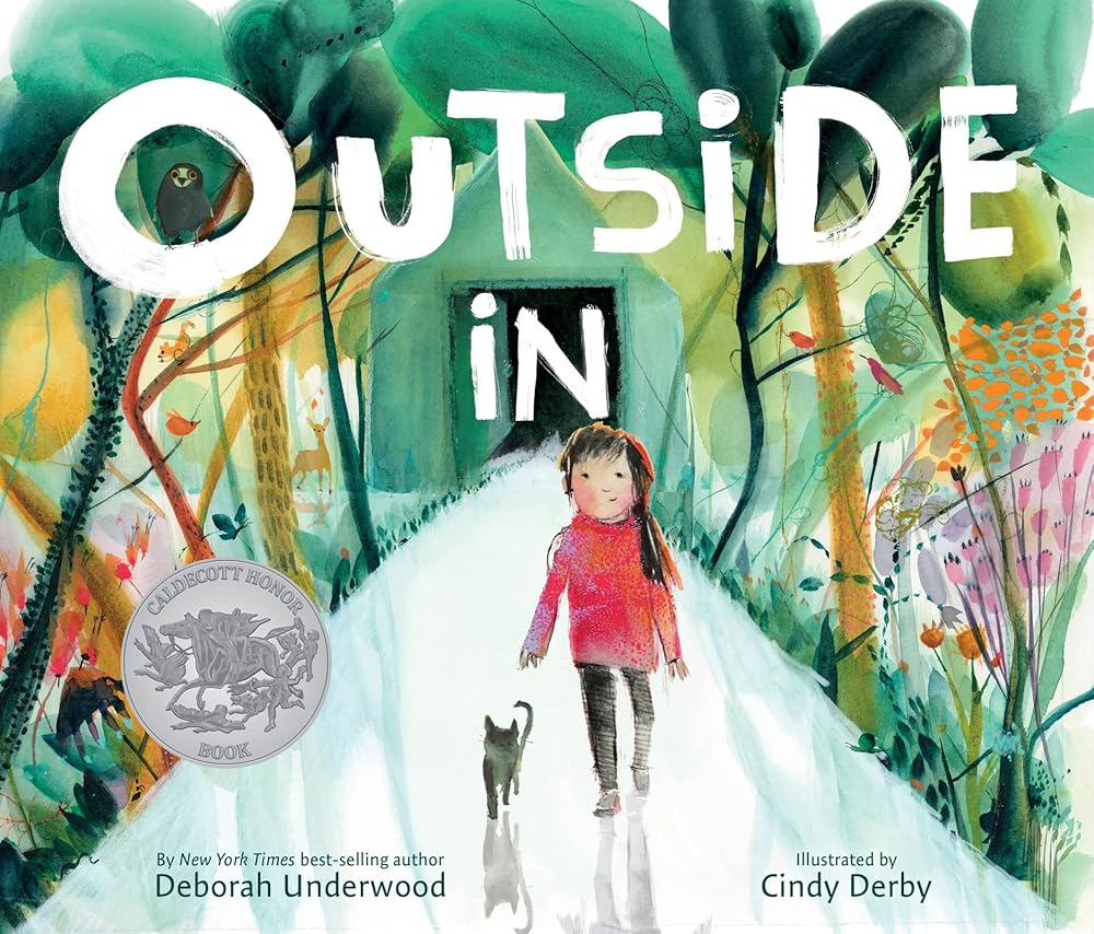 Outside In: A Caldecott Honor Award Winner cover image