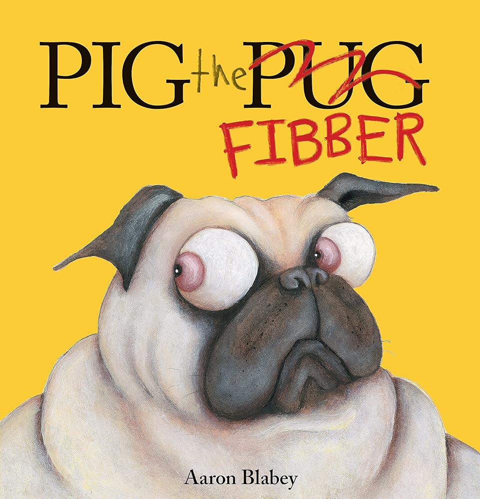 Pig the Fibber (Pig the Pug) cover image