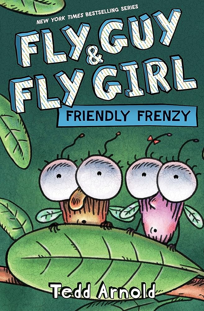 Fly Guy and Fly Girl: Friendly Frenzy cover image