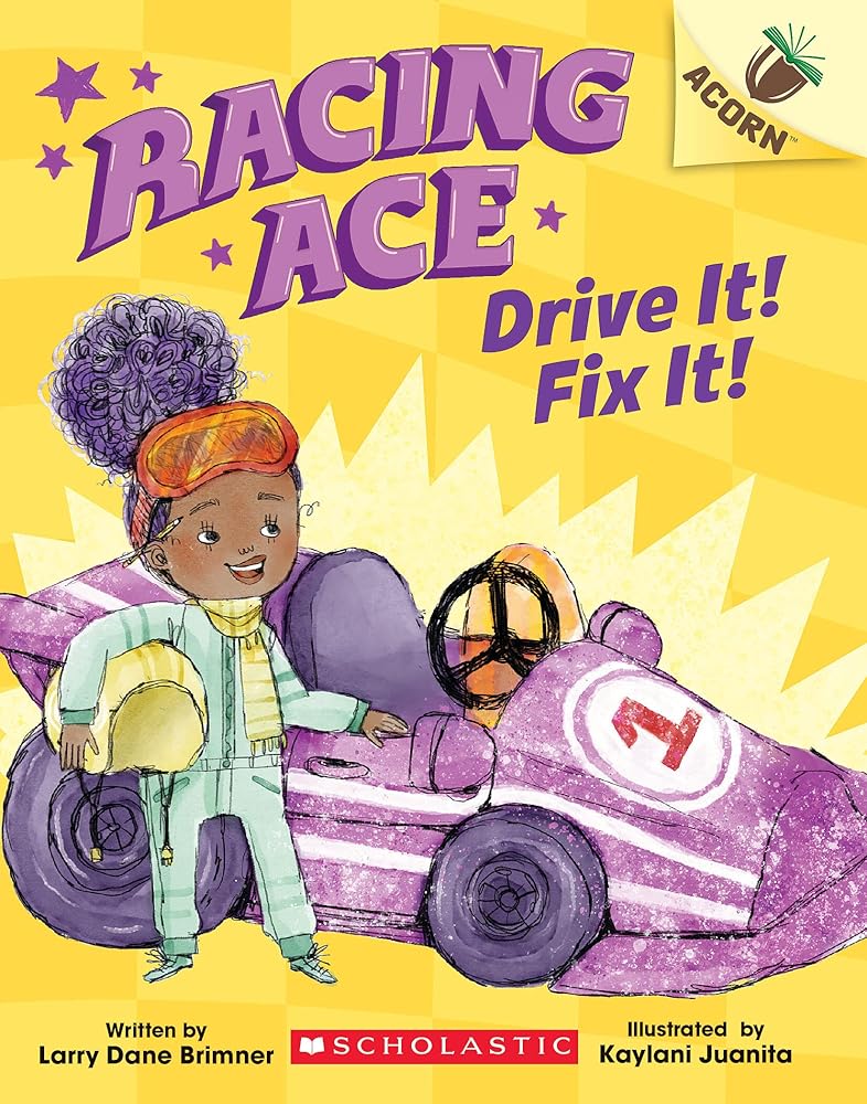 Drive It! Fix It!: An Acorn Book (Racing Ace #1) (1) cover image