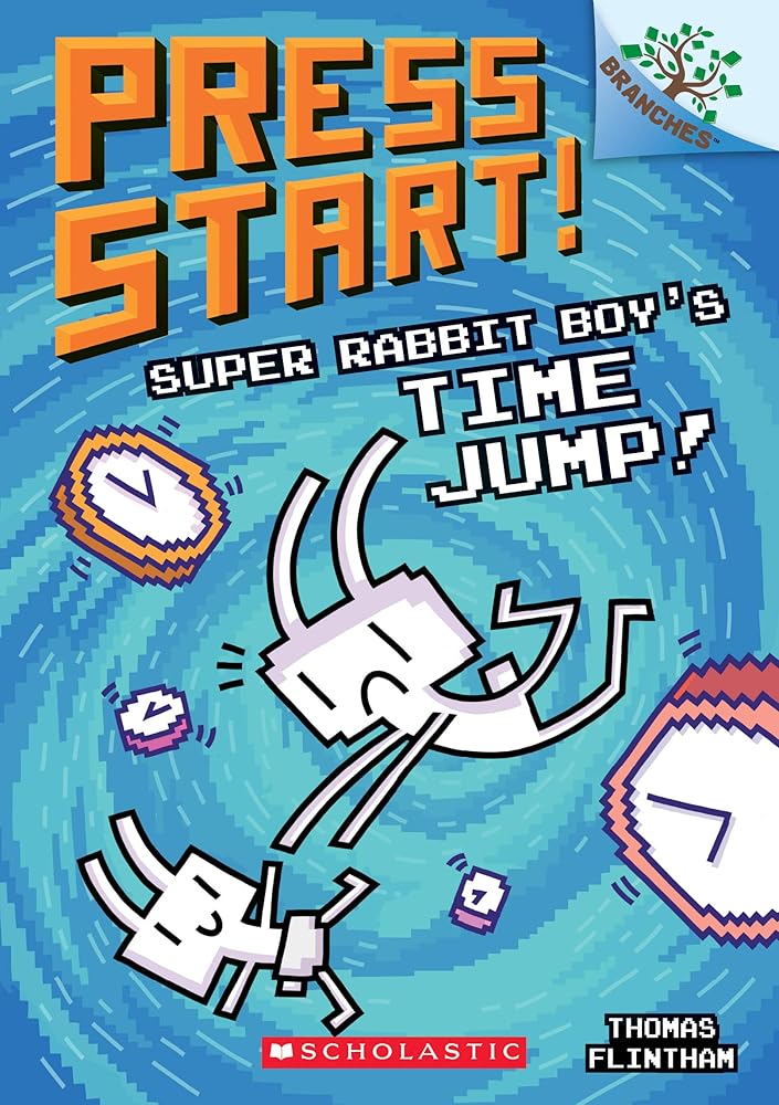 Super Rabbit Boy’s Time Jump!: A Branches Book (Press Start! #9) (9) cover image