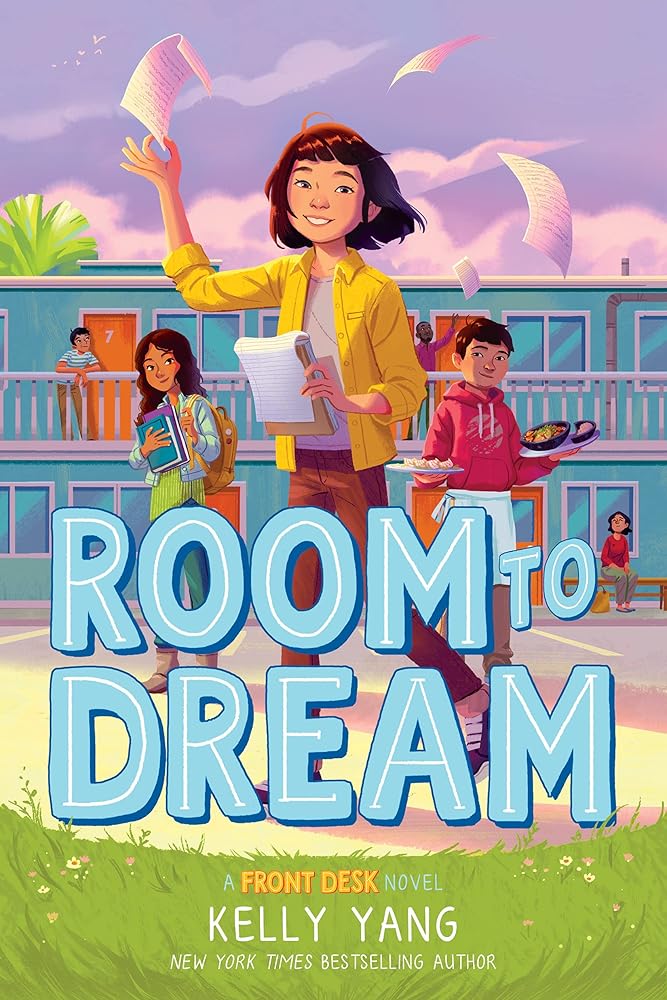 Room to Dream (Front Desk #3) cover image