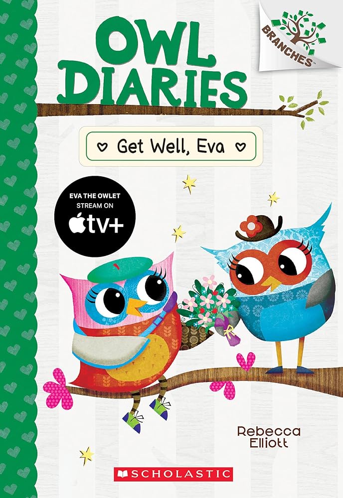 Get Well, Eva: A Branches Book (Owl Diaries #16) cover image