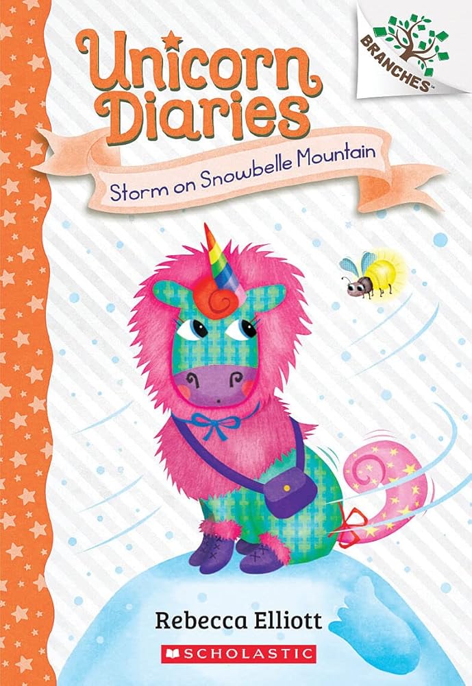 Storm on Snowbelle Mountain: A Branches Book (Unicorn Diaries #6) cover image