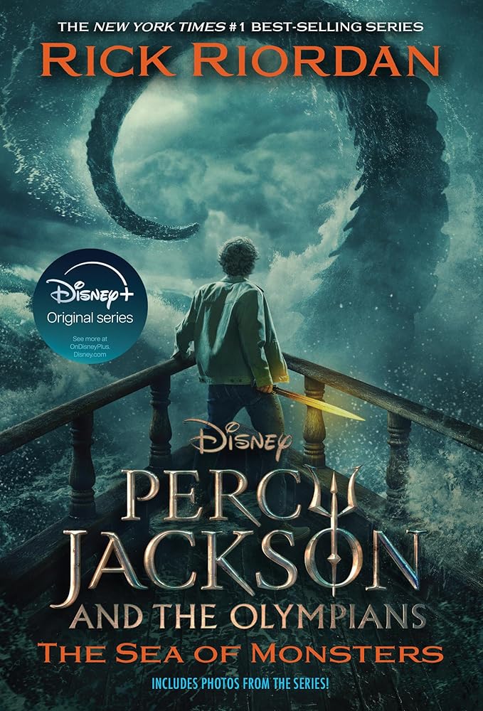Percy Jackson and the Olympians, Book Two: Sea of Monsters Disney+ Tie in Edition: 2 cover image