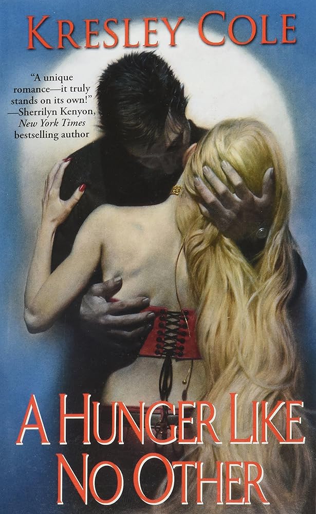 A Hunger Like No Other (Immortals After Dark, Book 1) cover image