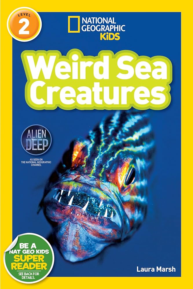 Weird Sea Creatures (National Geographic Kids Readers, Level 2) cover image