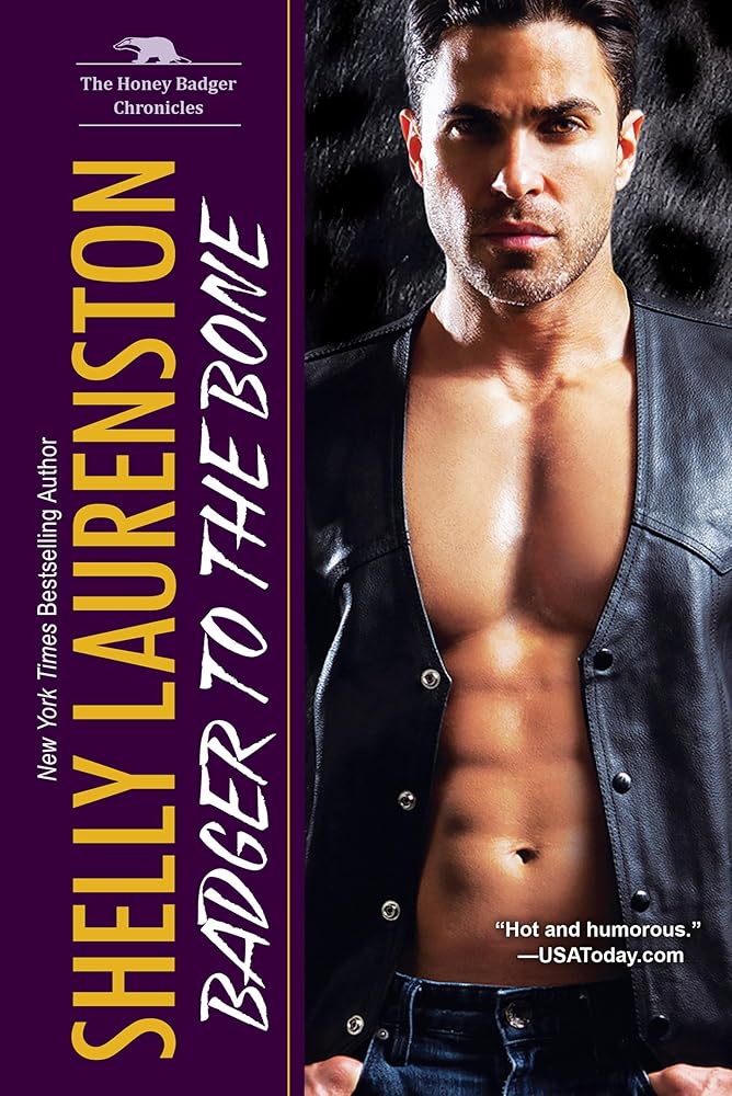 Badger to the Bone (The Honey Badger Chronicles) cover image