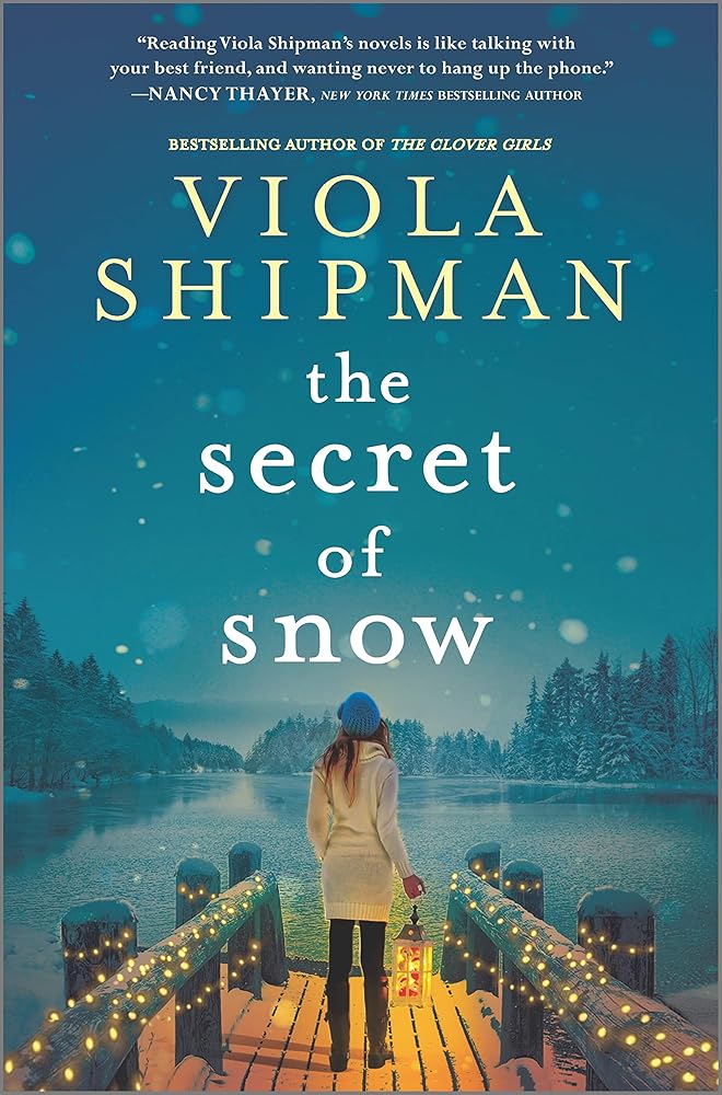 The Secret of Snow: A Novel cover image
