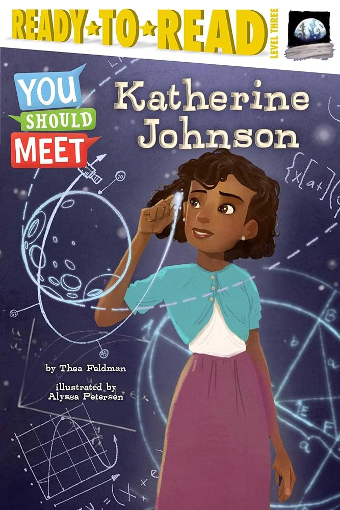 Katherine Johnson: Ready-to-Read Level 3 (You Should Meet) cover image