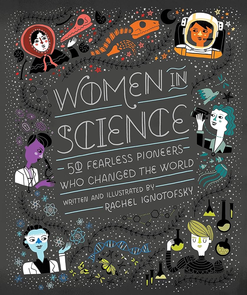 Women in Science: 50 Fearless Pioneers Who Changed the World cover image