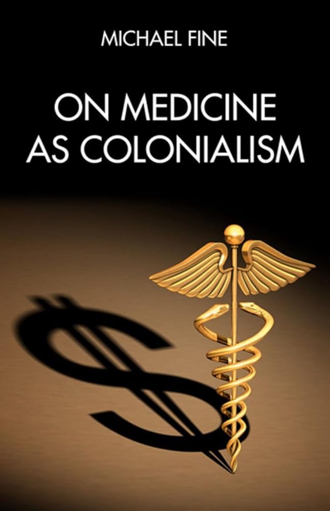 On Medicine as Colonialism cover image