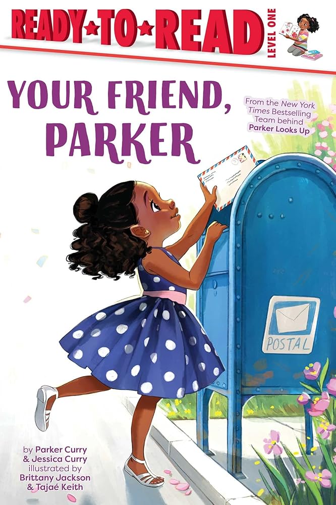 Your Friend, Parker: Ready-to-Read Level 1 (A Parker Curry Book) cover image