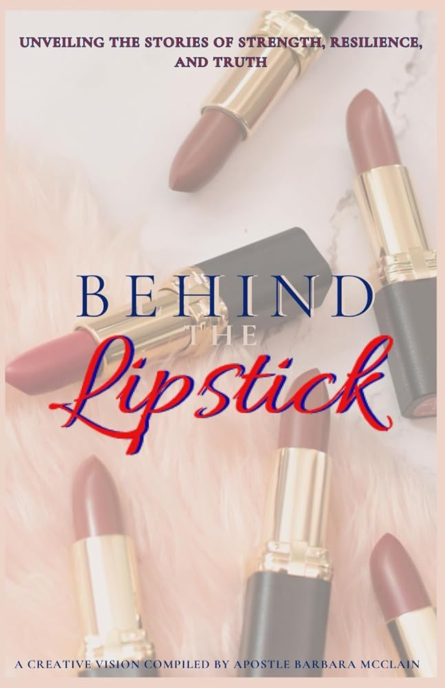 Behind The Lipstick cover image