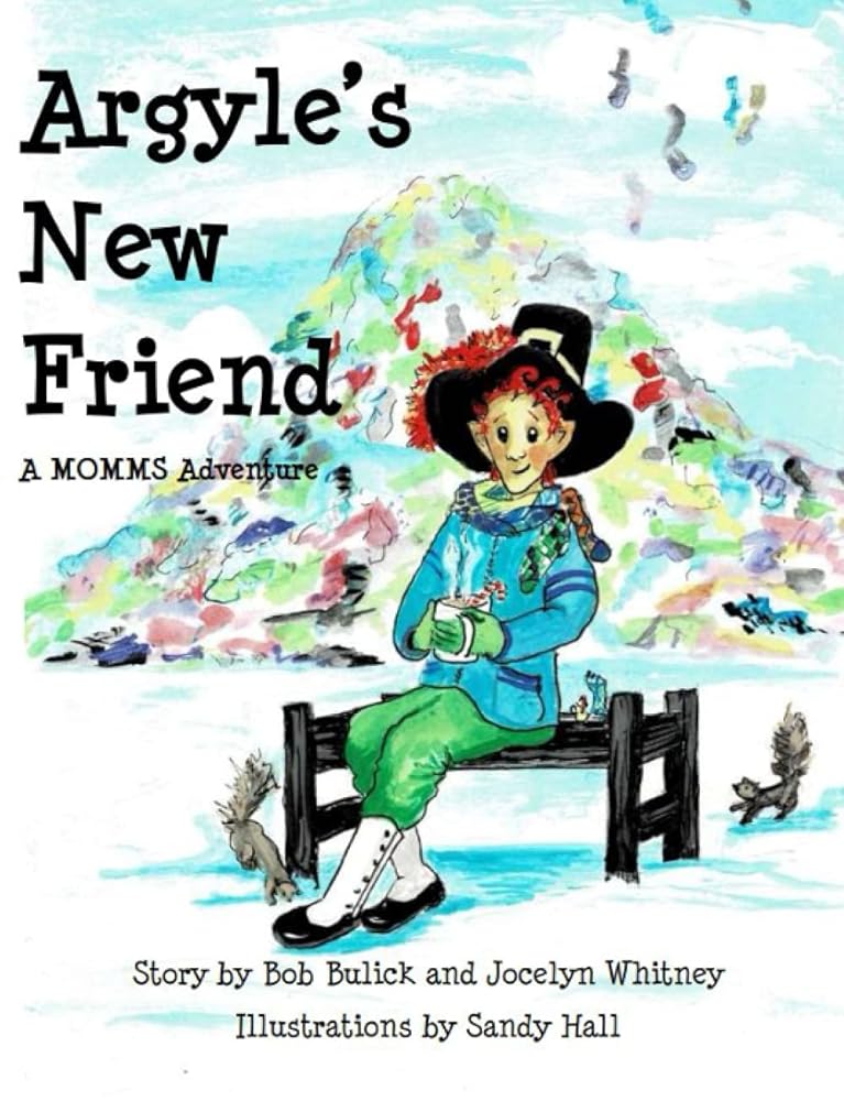 Argyle's New Friend: A MOMMS Adventure (Mountain of Mis-Matched Socks) cover image