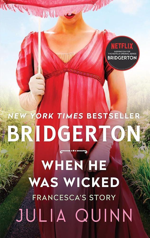 Julia Quinn, When He Was Wicked (Bridgertons Book 6) cover image