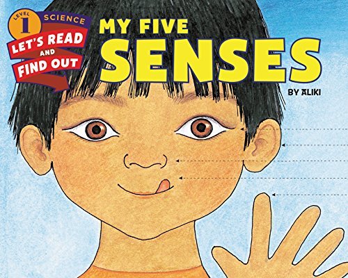 My Five Senses (Let&apos;s-Read-and-Find-Out Science 1) cover image