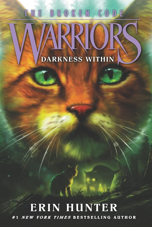 Warriors: The Broken Code #4: Darkness Within cover image