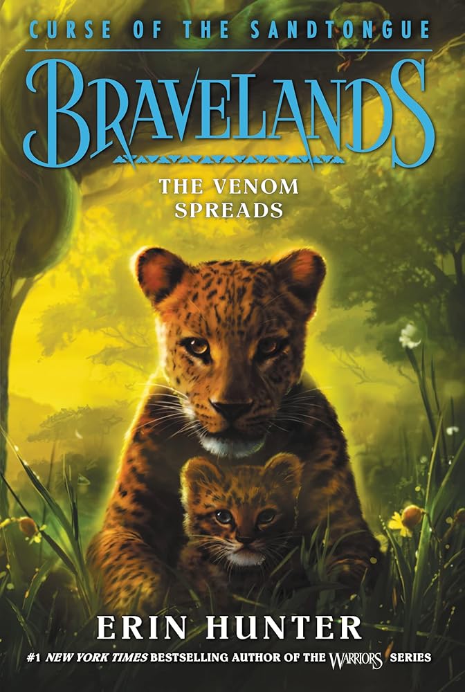 Bravelands: Curse of the Sandtongue #2: The Venom Spreads cover image