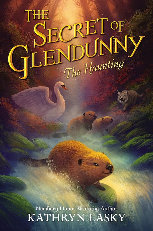 The Secret of Glendunny: The Haunting (Secret of Glendunny, 1) cover image