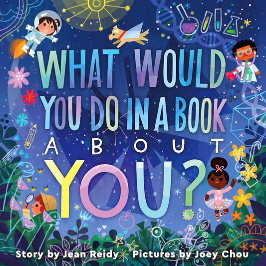 What Would You Do in a Book About You? cover image