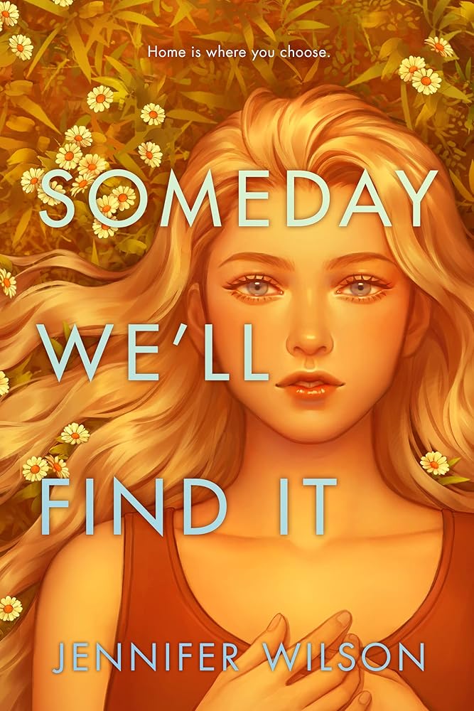 Someday We’ll Find It cover image