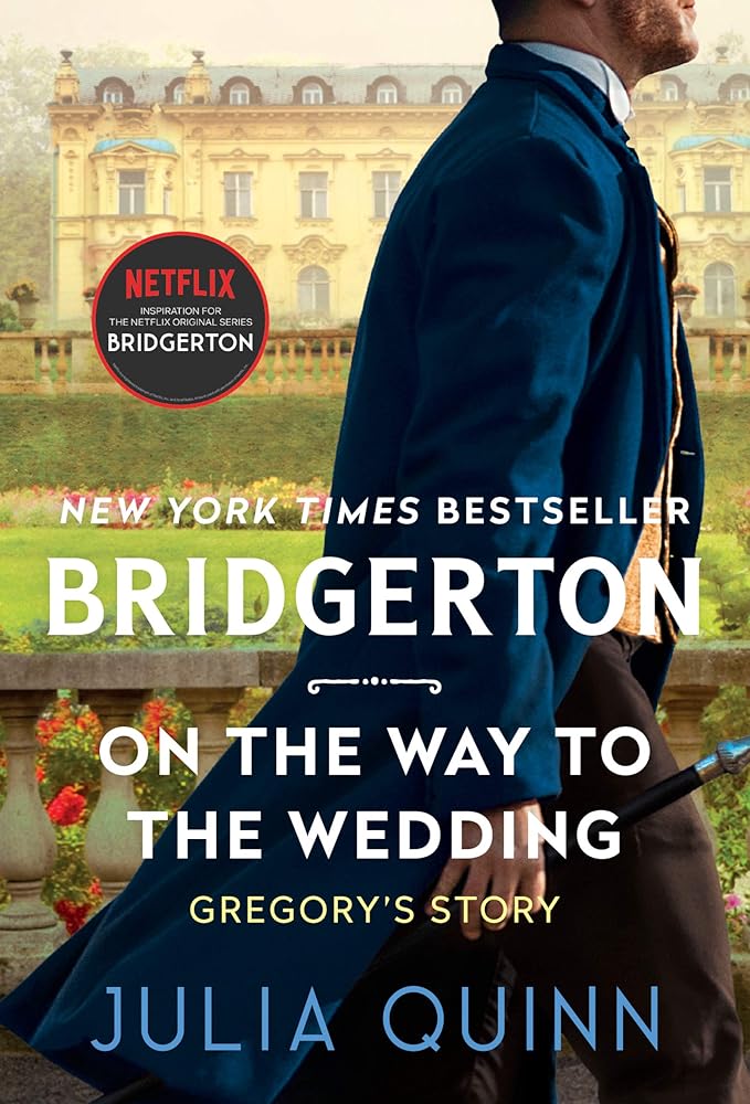 On the Way to the Wedding: Bridgerton: Gregory's Story (Bridgertons, 8) cover image