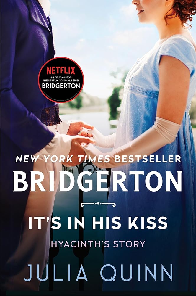 It's in His Kiss: Two beloved Bridgerton novels in one beautiful collector's edition featuring sprayed edges and foil iconography. (Bridgertons, 7) cover image