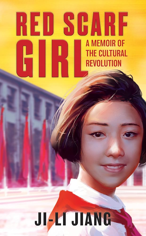 Red Scarf Girl: A Memoir of the Cultural Revolution cover image