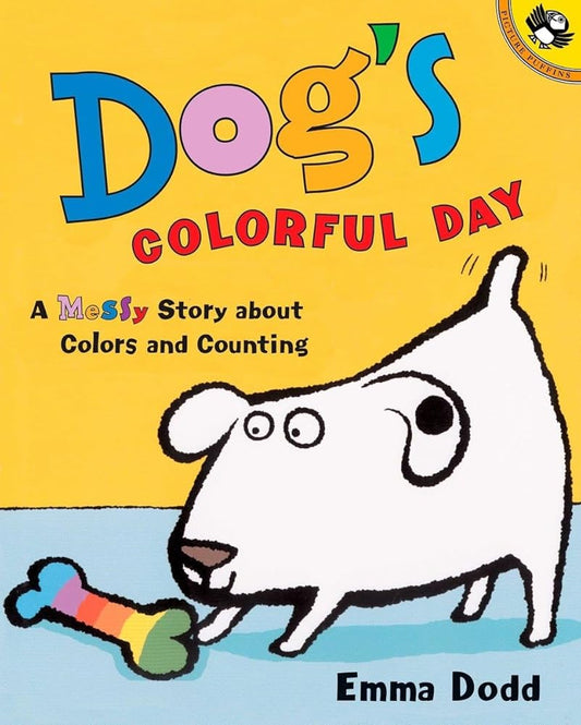 Dog's Colorful Day: A Messy Story About Colors and Counting (Picture Puffin Books) cover image