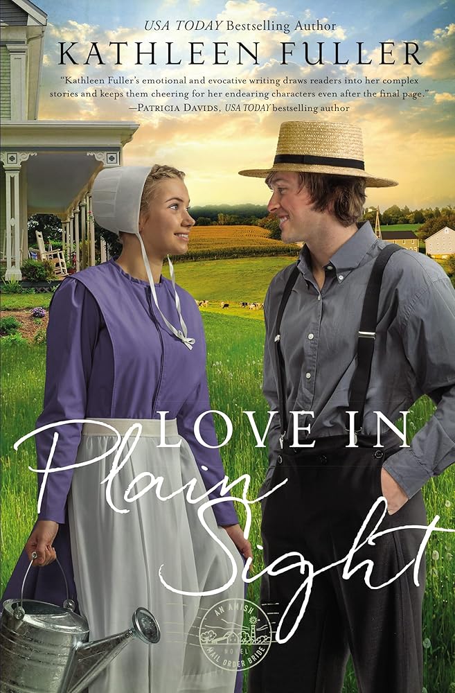 Love in Plain Sight (An Amish Mail-Order Bride Novel) cover image