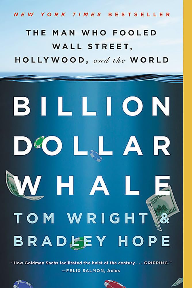 Billion Dollar Whale: The Man Who Fooled Wall Street, Hollywood, and the World cover image