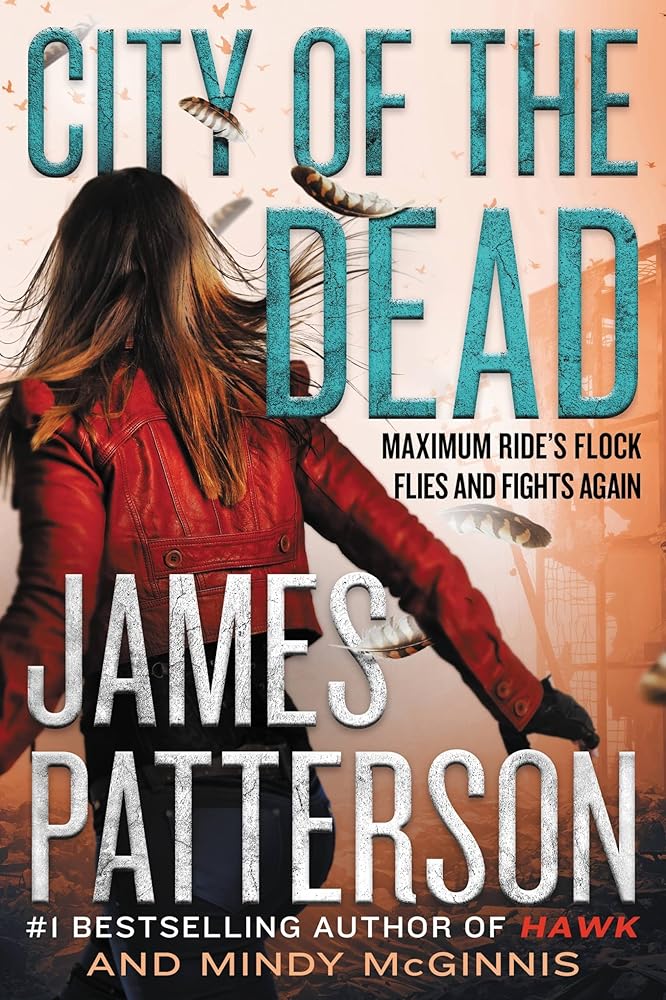 City of the Dead (Maximum Ride: Hawk, 2) cover image