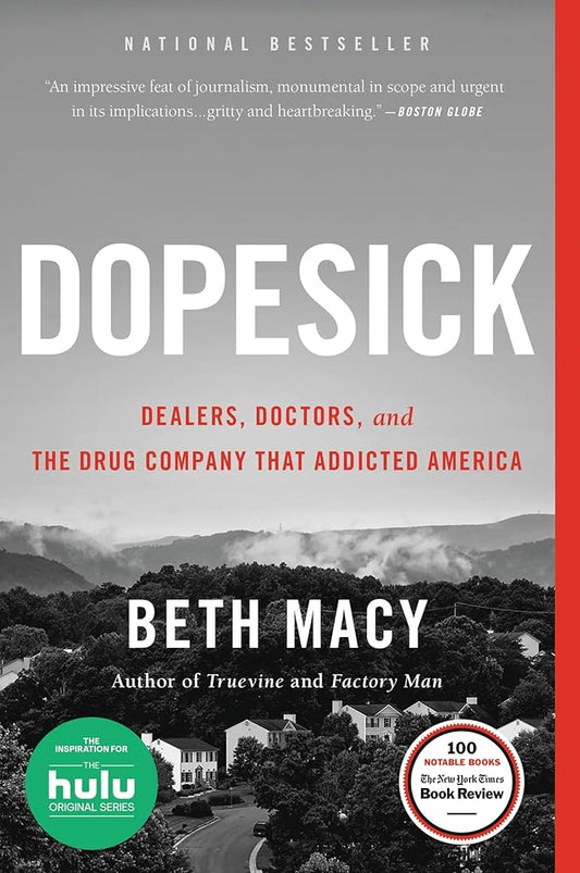 Dopesick: Dealers, Doctors, and the Drug Company that Addicted America cover image