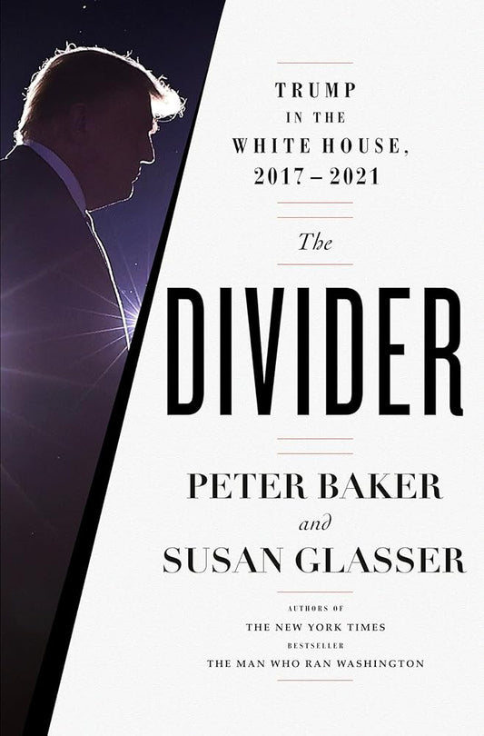 The Divider: Trump in the White House, 2017-2021 cover image