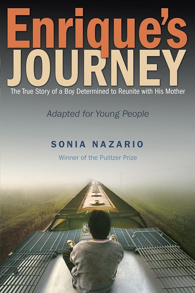 Enrique's Journey (The Young Adult Adaptation): The True Story of a Boy Determined to Reunite with His Mother cover image