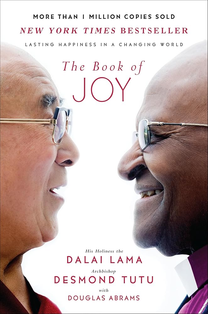 The Book of Joy: Lasting Happiness in a Changing World cover image