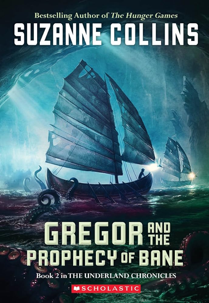 Gregor and the Prophecy of Bane (The Underland Chronicles, Book 2) cover image