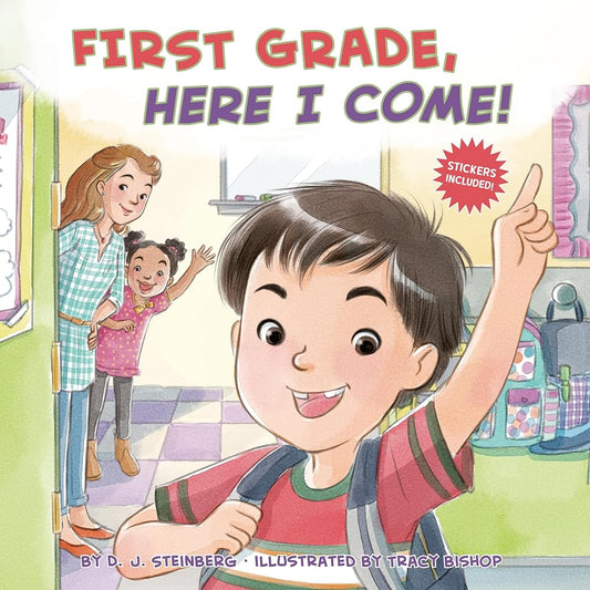 First Grade, Here I Come! cover image