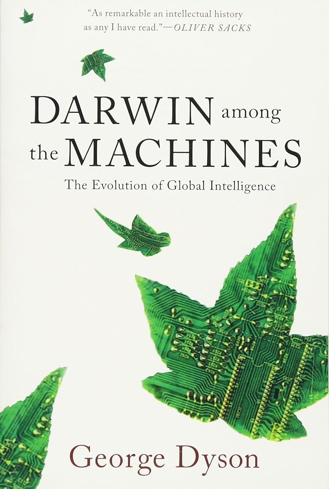 Darwin among the Machines: The Evolution of Global Intelligence cover image